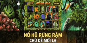 Nổ Hũ Rừng Xanh tại Nhà cái San vip tựa game đổi thưởng